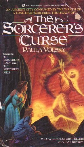 The Sorcerer's Curse (Sorcerer #3) by Paula Volsky