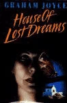 House of Lost Dreams by Graham Joyce