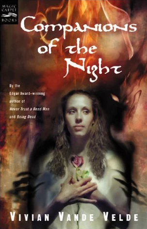 Companions of the Night by Vivian Vande Velde