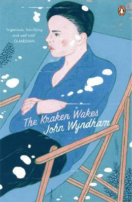 The Kraken Wakes by John Wyndham