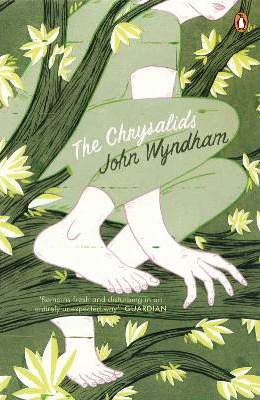 The Chrysalids by John Wyndham