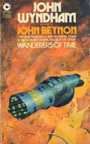 Wanderers of Time by John Wyndham