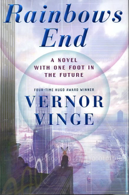 Rainbows End by Vernor Vinge