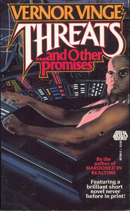 Threats and Other Promises by Vernor Vinge