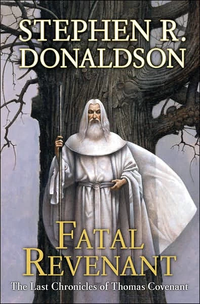 Fatal Revenant (The Last Chronicles of Thomas Covenant #2) by Stephen R. Donaldson