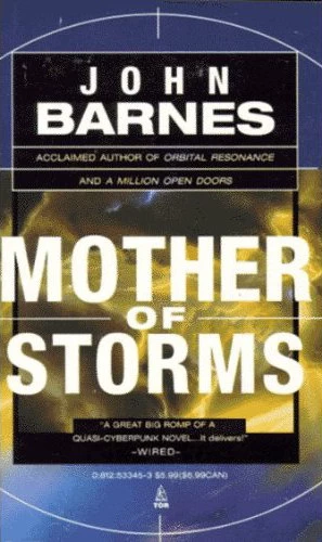 Mother of Storms by John Barnes