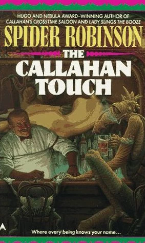 The Callahan Touch (Mary's Place #1) by Spider Robinson