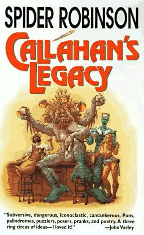 Callahan's Legacy (Mary's Place #2) by Spider Robinson