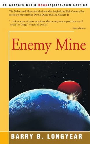 Enemy Mine (Enemy Mine #1) by Barry B. Longyear