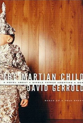 The Martian Child by David Gerrold