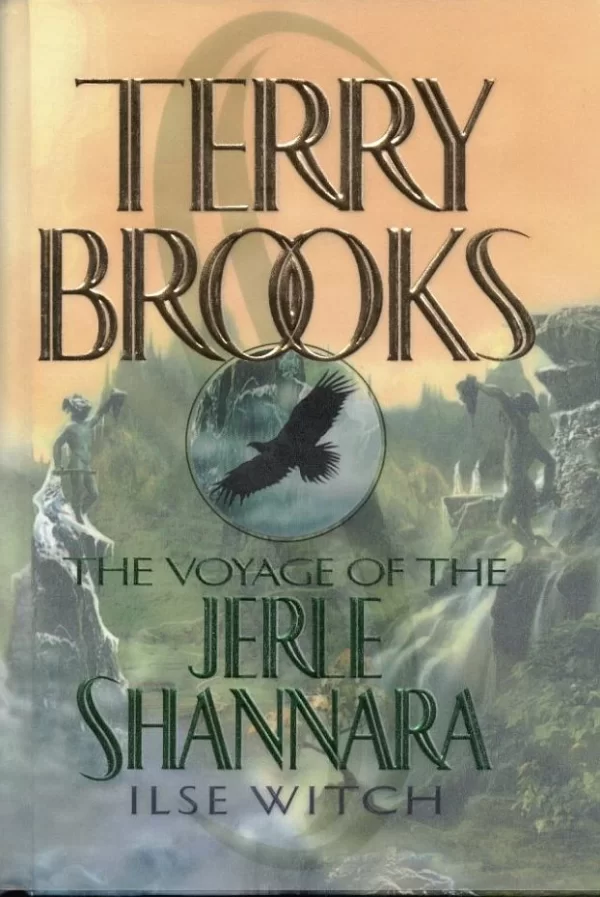 Ilse Witch (The Voyage of the Jerle Shannara #1) by Terry Brooks