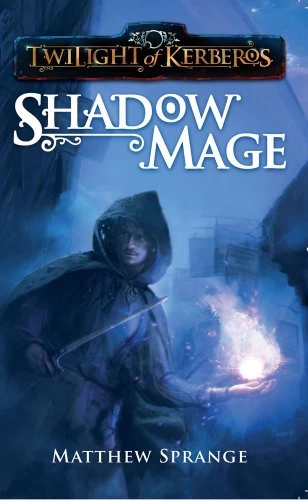 Shadowmage (Twilight of Kerberos) by Matthew Sprange