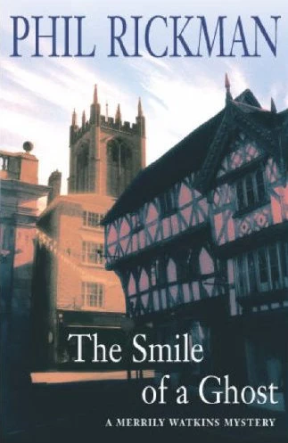The Smile of a Ghost (Merrily Watkins Mysteries #7) by Phil Rickman