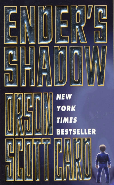 Ender's Shadow (The Shadow Series (Ender) #1) by Orson Scott Card