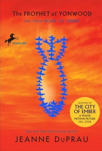 The Prophet of Yonwood (Books of Ember #3) by Jeanne DuPrau