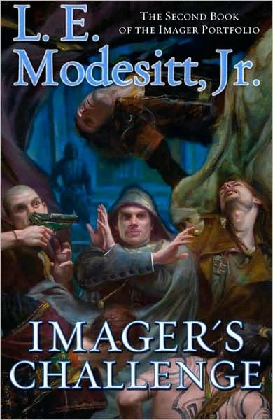 Imager's Challenge (Imager Portfolio #2) by L. E. Modesitt, Jr.