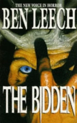 The Bidden by Ben Leech