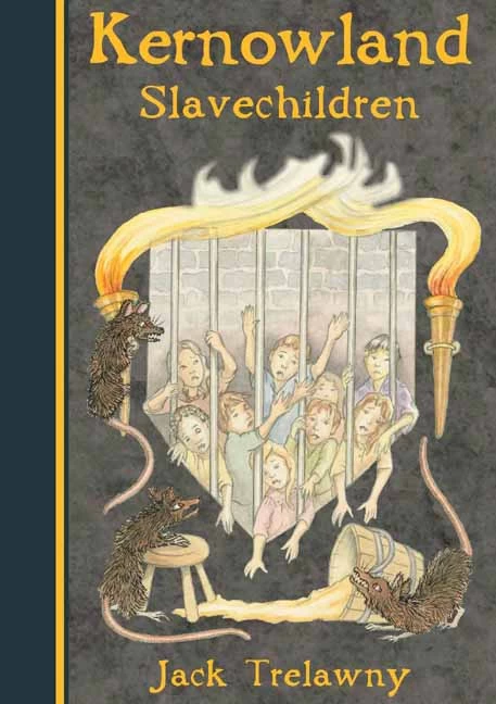 Slavechildren (Kernowland #5) by Jack Trelawny