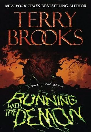 Running with the Demon (The Word and The Void #1) by Terry Brooks