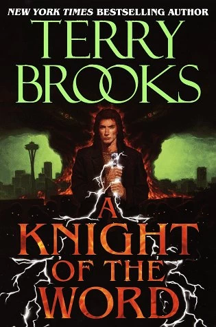 A Knight of the Word (The Word and The Void #2) by Terry Brooks
