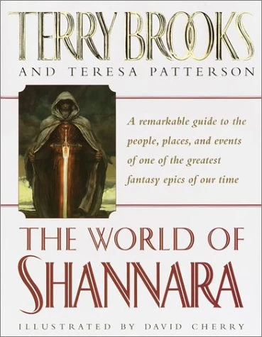 The World of Shannara (Shannara) by Terry Brooks, Teresa Patterson