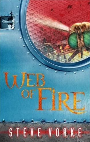 The Web of Fire by Steve Voake