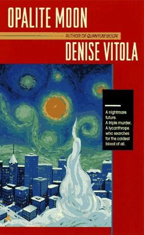 Opalite Moon (Ty Merrick #2) by Denise Vitola
