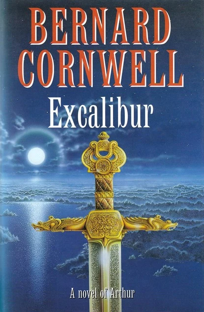 Excalibur – A Novel of Arthur