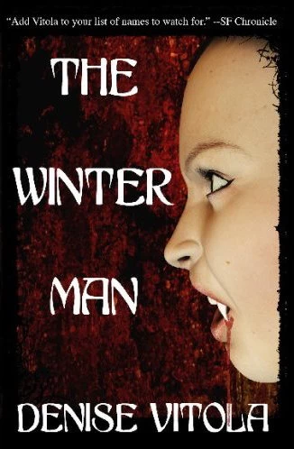 The Winter Man by Denise Vitola
