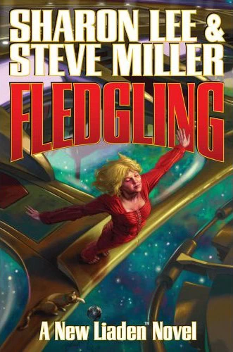Fledgling (Liaden Universe #9) by Steve Miller, Sharon Lee