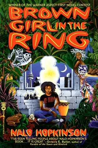 Brown Girl in the Ring by Nalo Hopkinson