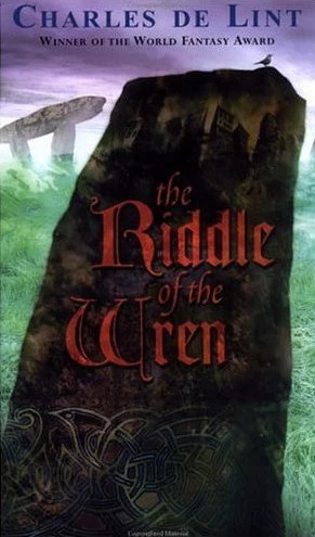 The Riddle of the Wren by Charles de Lint