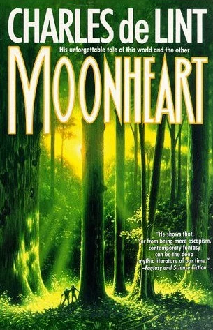 Moonheart (Moonheart) by Charles de Lint