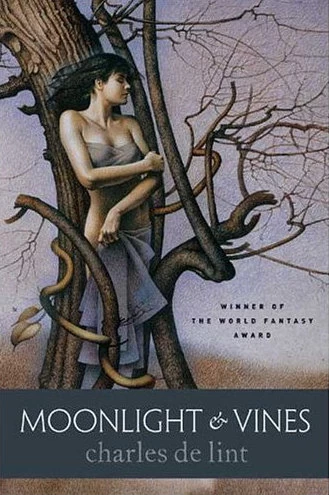 Moonlight and Vines (Newford) by Charles de Lint