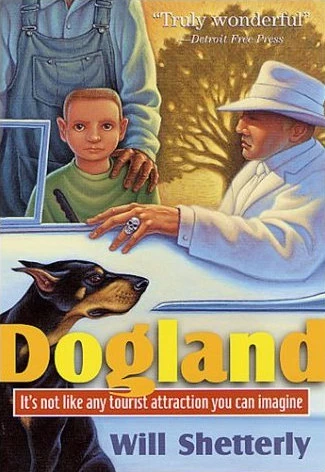Dogland by Will Shetterly