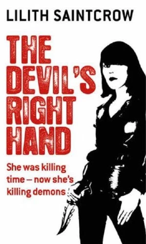 The Devil's Right Hand (The Dante Valentine Series #3) by Lilith Saintcrow
