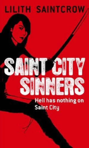 Saint City Sinners (The Dante Valentine Series #4) by Lilith Saintcrow