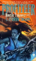 Profiteer (The Hostile Takeover Trilogy #1) by S. Andrew Swann