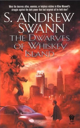 The Dwarves of Whiskey Island (Kline Maxwell #2) by S. Andrew Swann