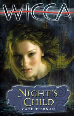 Night's Child (Sweep / Wicca #15) by Cate Tiernan