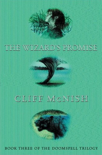 The Wizard's Promise (The Doomspell Trilogy #3) by Cliff McNish