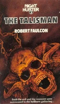 The Talisman (Night Hunter #2) by Robert Faulcon