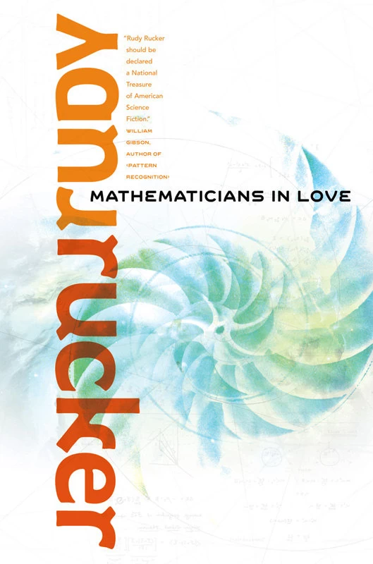 Mathematicians in Love by Rudy Rucker
