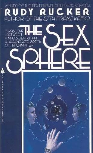 The Sex Sphere by Rudy Rucker