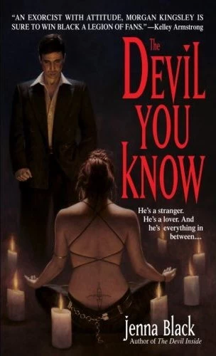 The Devil You Know (Morgan Kingsley, Exorcist #2) by Jenna Black