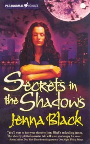 Secrets in the Shadows (The Guardians of the Night #2) by Jenna Black