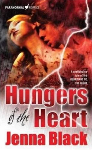 Hungers of the Heart (The Guardians of the Night #4) by Jenna Black