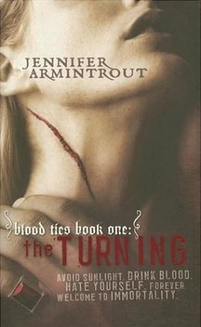The Turning (Blood Ties #1) by Jennifer Armintrout