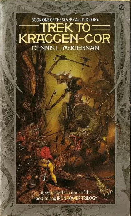 Trek to Kraggen-Cor (The Silver Call #1) by Dennis L. McKiernan