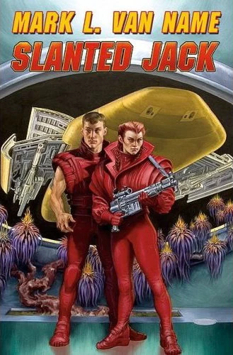 Slanted Jack (Jon & Lobo #2) by Mark L. Van Name